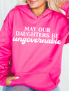 may our daughters be ungovernable