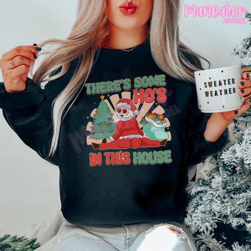 there's some ho's in this house