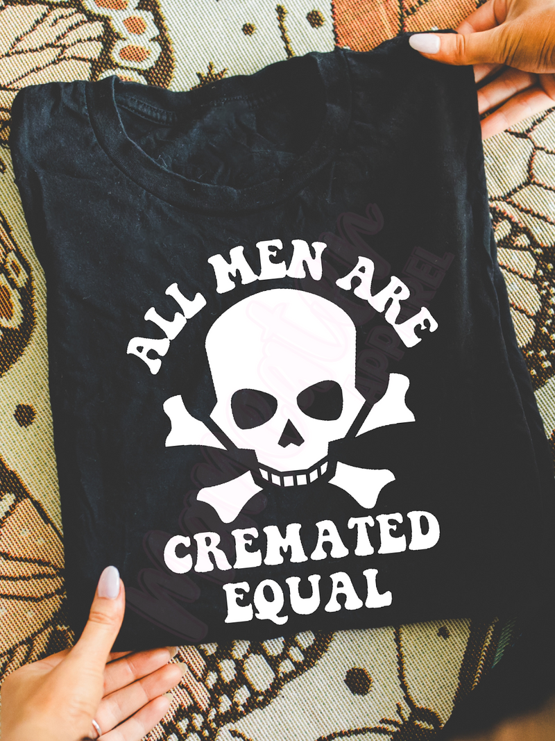 all men are cremated equal