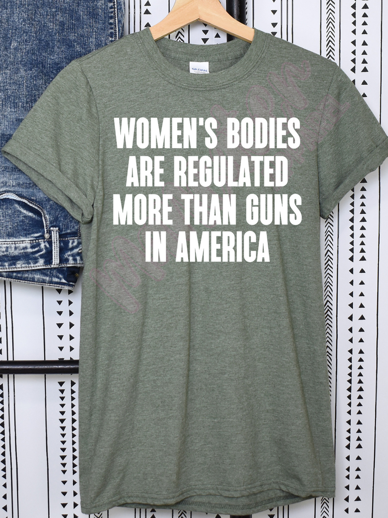 women's bodies are regulated more than guns in america