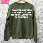 women's bodies are regulated more than guns in america