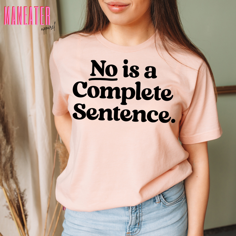 no is a complete sentence